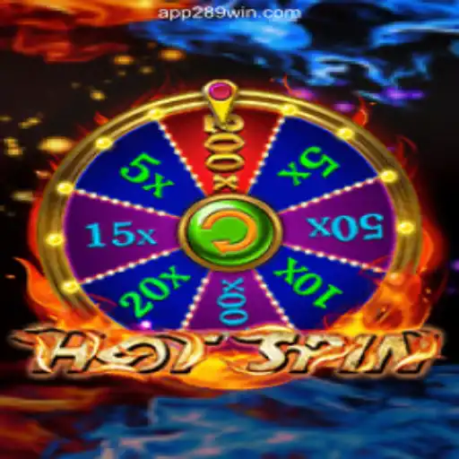 Exploring the Thrills of HotSpin on 289win.COM platform-Oficial Slots Brasil #1