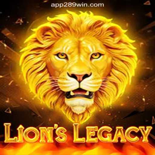 Unveiling LionsLegacy: The Premier Experience on 289win.COM's Official Slots Brasil Platform