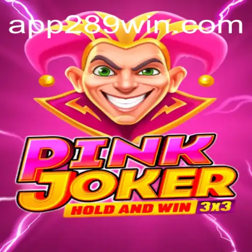 Exploring the Exciting World of Pinkjoker on 289win.COM Platform