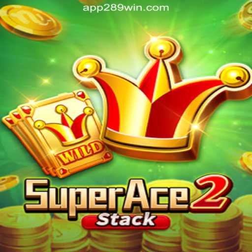 Discover SuperAce2: The Thrilling Slots Game on 289win.COM Platform