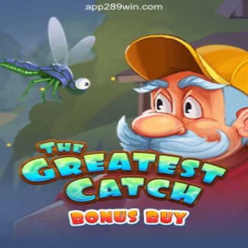 Explore TheGreatestCatchBonusBuy and Discover Brazil's Premier Slot Experience on 289win.COM