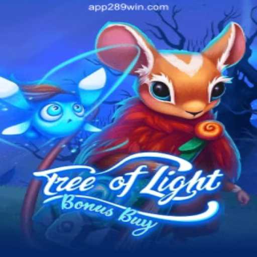 Discover the Thrills of TreeOfLightBonusBuy on 289win.COM Platform