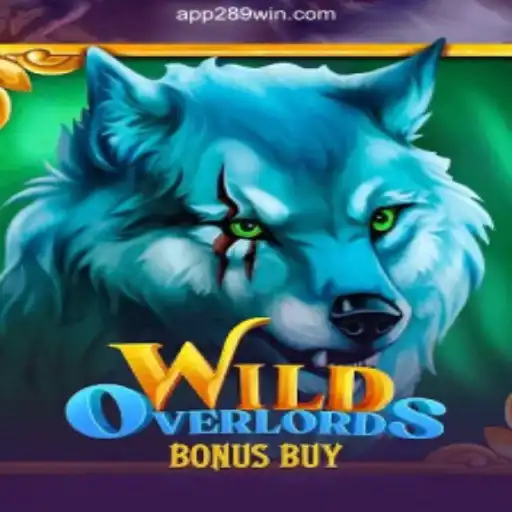 The Exciting World of WildOverlordsBonusBuy on 289win.COM: Official Slots Brasil #1